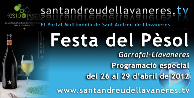 <h3>Festa del Pèsol</h3>Garrofal de Llavaneres del 26 al 29 d'abril de 2012